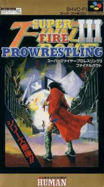 Super Fire Pro Wrestling 3 Final Bout SNES box art